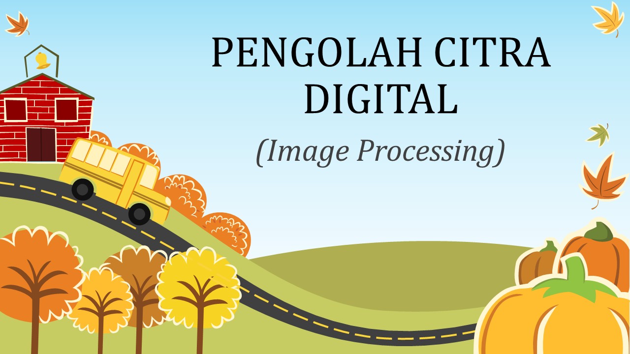 Pengolaan Citra Pertemuan 1